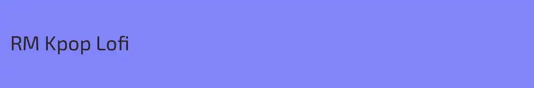 RM Kpop Lofi